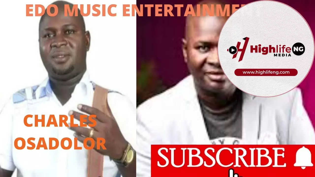 Best of Prince Charles Osadolor Nonstop Edo Benin Songs Mixtape