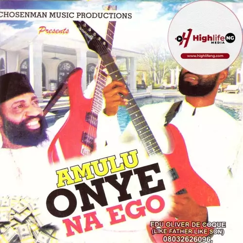 Edu De Coque - Alusi Ego Ezeobi Asaba