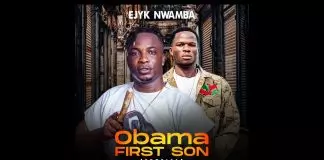 Ejyk Nwamba - Obama First Son (Special)