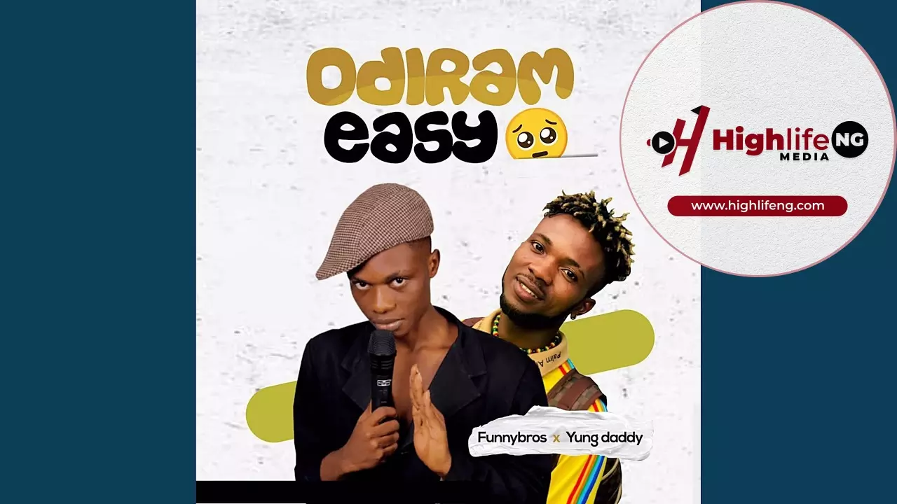 Funnybros ft. Yungdaddy - Odiram Easy