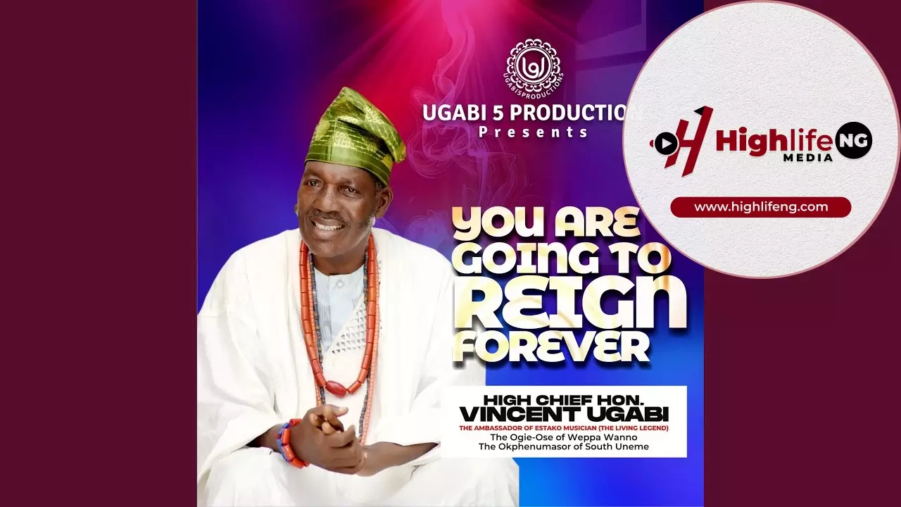 Chief Vincent Ugabi - You Are Going To Regin Forever