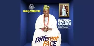 Chief Vincent Ugabi - Different Face
