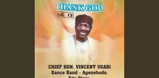 Chief Vincent Ugabi - Chief Julius Ikoghode Special