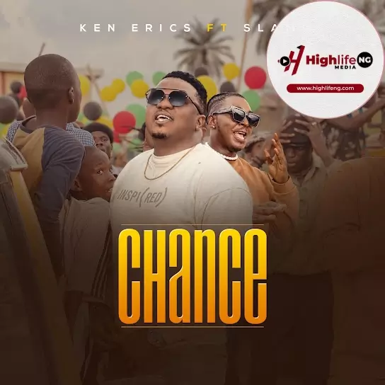 LYRICS: Ken Erics ft. Slami - Chance