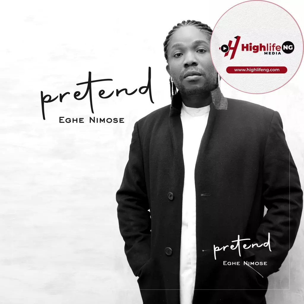 Eghe Nimose - Pretend