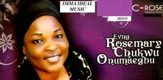 Sis. Rosemary Chukwu - What He Did For Me