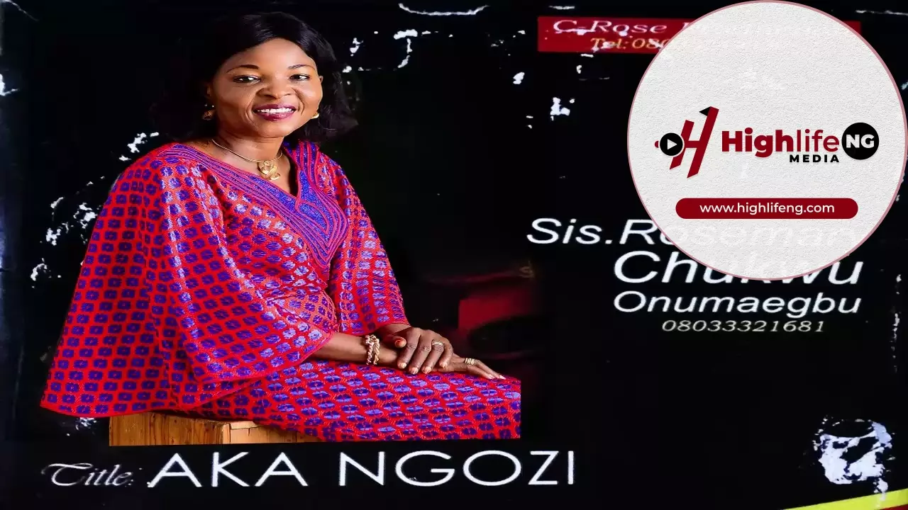 Sis. Rosemary Chukwu - Aka Ngozi