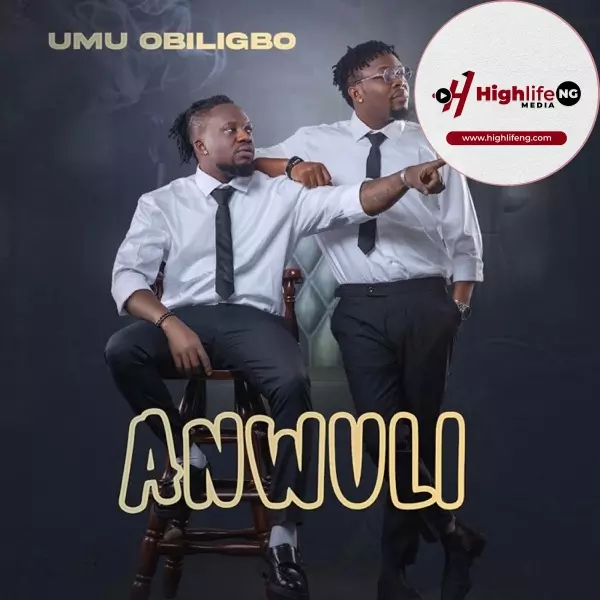 Umu Obiligbo - Anwuli