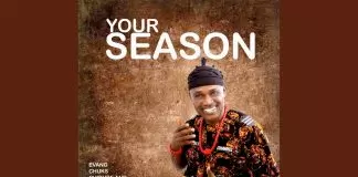 Evang Chuks Chidube - Your Season