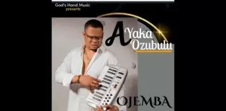Ayaka Ozubulu - Ojemba