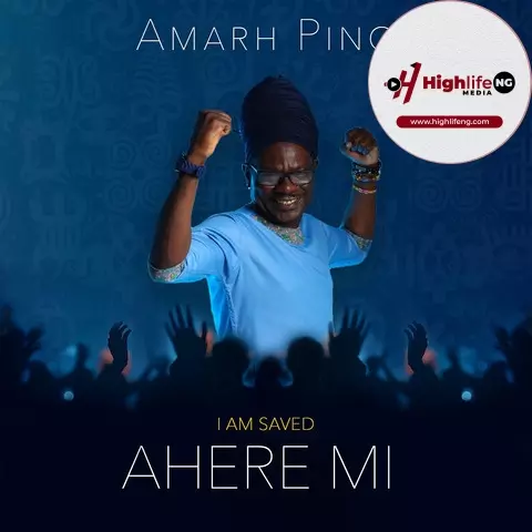 Amarh Pino - Ahere Mi (I Am Saved)