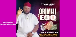 Tosky Nwa Otigba - Ndi Obodo Ji Di Ebube