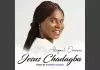 Abigail Omonu - Jesus Chadagba