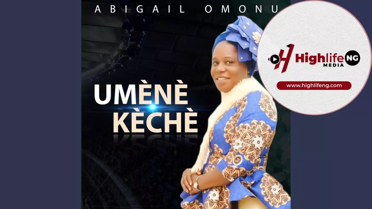 Abigail Omonu - Umene Keche