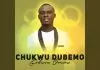 Abigail Omonu ft. Godwin Omonu - Chukwu Dubemo