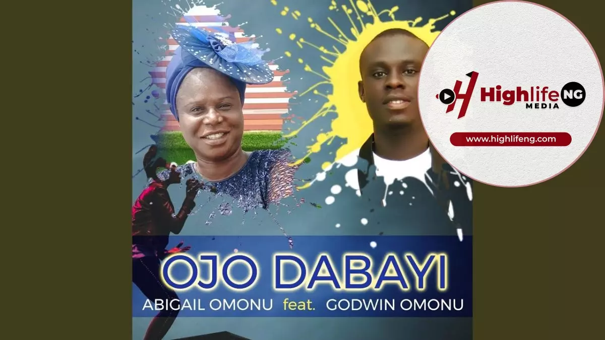 Abigail Omonu ft. Godwin Omonu - Ojo Dabayi