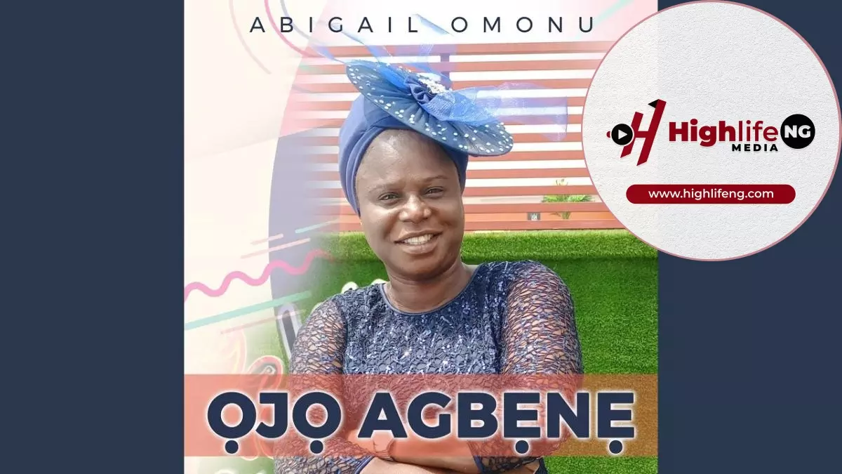 Abigail Omonu - Ojo Agbene