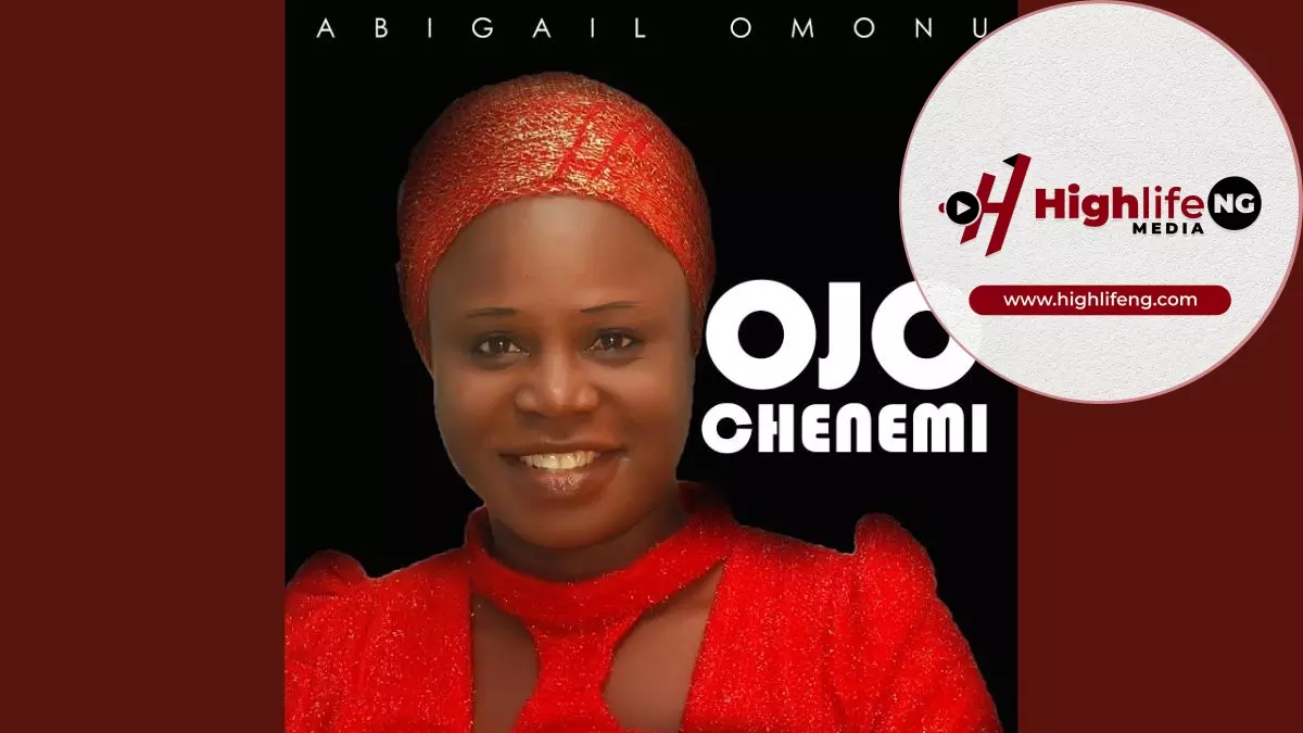Abigail Omonu - Ojo Chenemi
