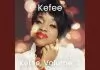 Kefee - Praise