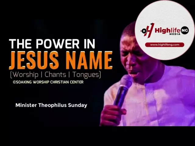 Theophilus Sunday - The Power in Jesus Name | Tongues | Chants