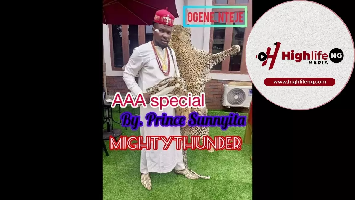 Prince Sunny Ita - AAA Mighty God Of Thunder Special