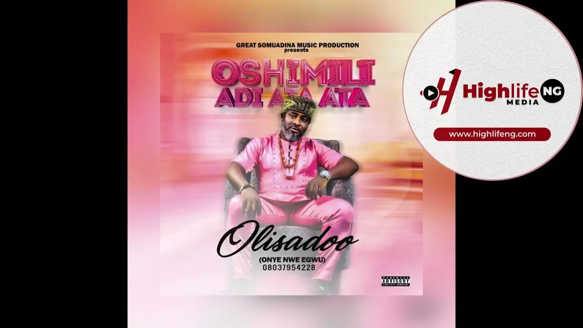 Chief Olisadoo Onyenwe Egwu - Oshimili Adiatata