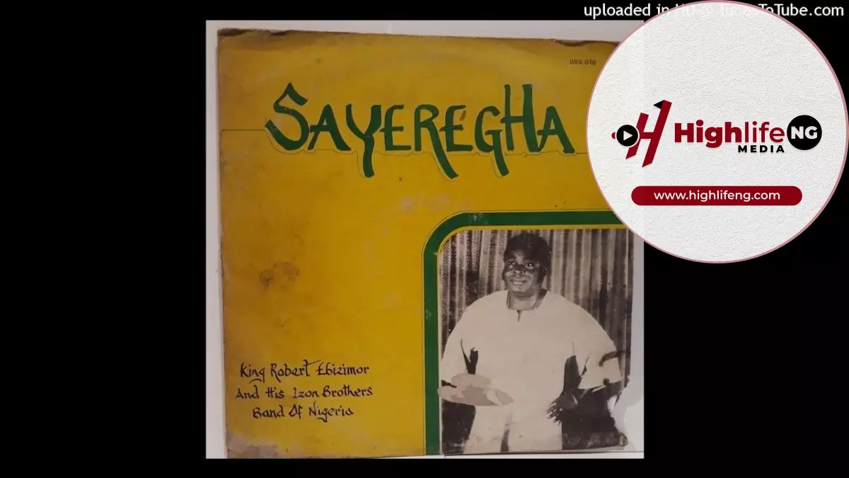 King Robert Ebizimor - Sayeregha