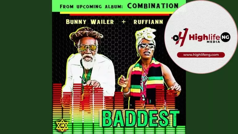 Bunny Wailer ft. Ruffiann - Baddest