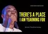 Theophilus Sunday - There's A Place That I Am Yearning For | Tongues | Chants