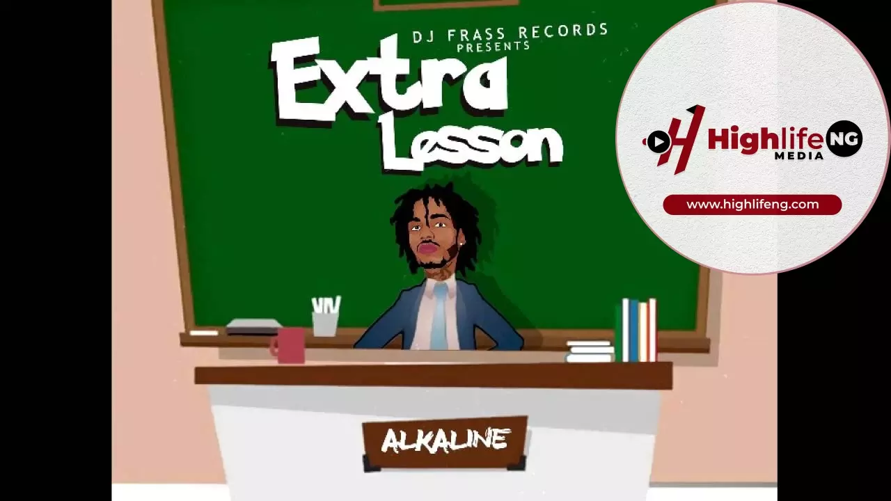 Alkaline - Extra Lesson