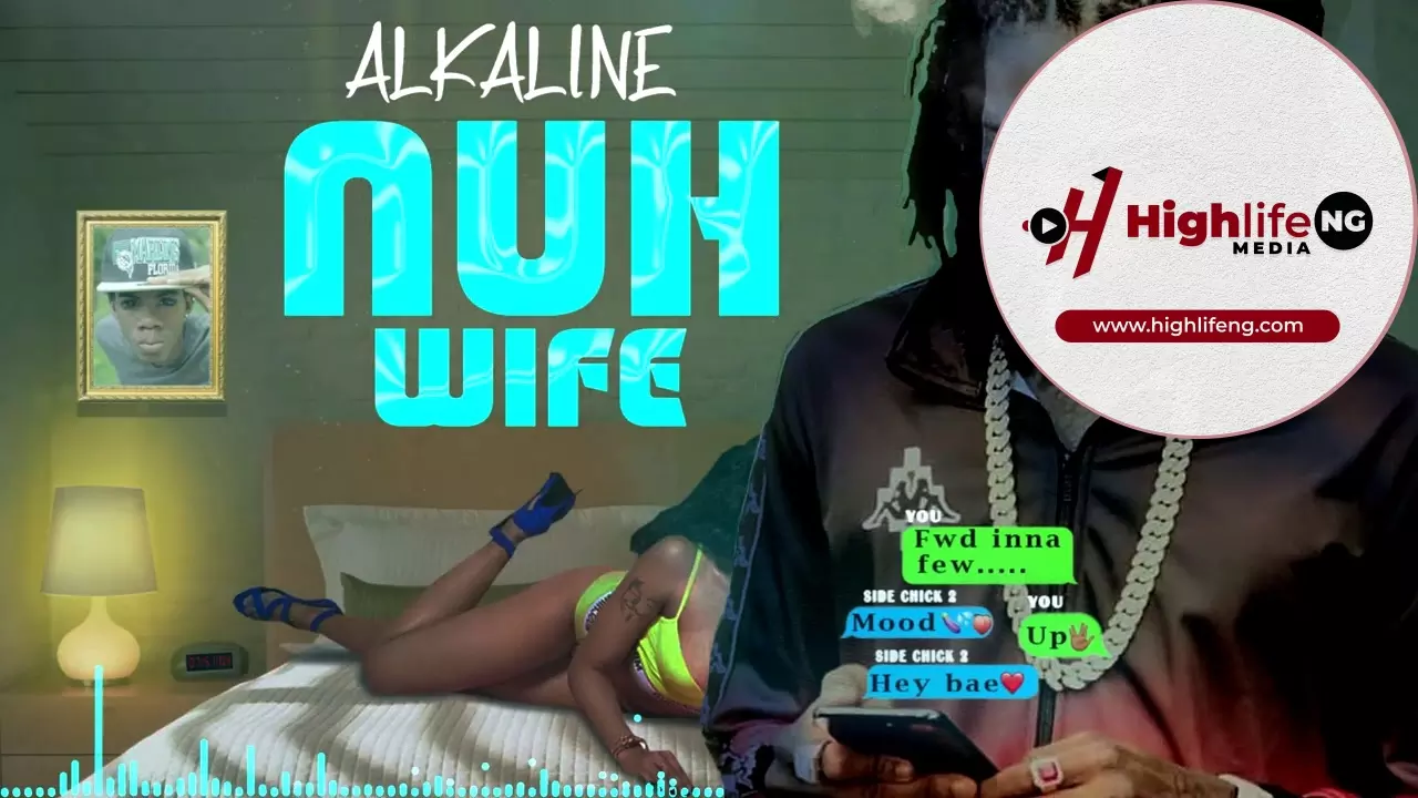 Alkaline - Nuh Wife