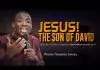 Theophilus Sunday - Jesus The Son Of David | Chants | Tongues