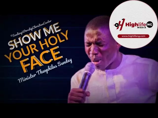 Theophilus Sunday - Show Me Your Face | Soaking Worship | Tongues