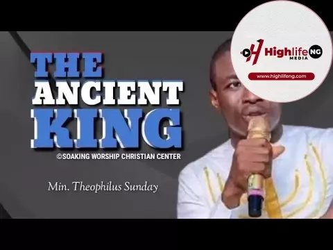 Theophilus Sunday - The Ancient King | Soaking Worship