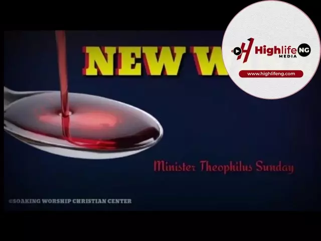 Theophilus Sunday - New Wine