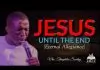 Theophilus Sunday - Jesus Till The End | Soaking Worship