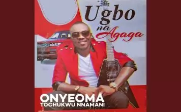 Onyeoma Tochukwu – Ndi Bu Onwa