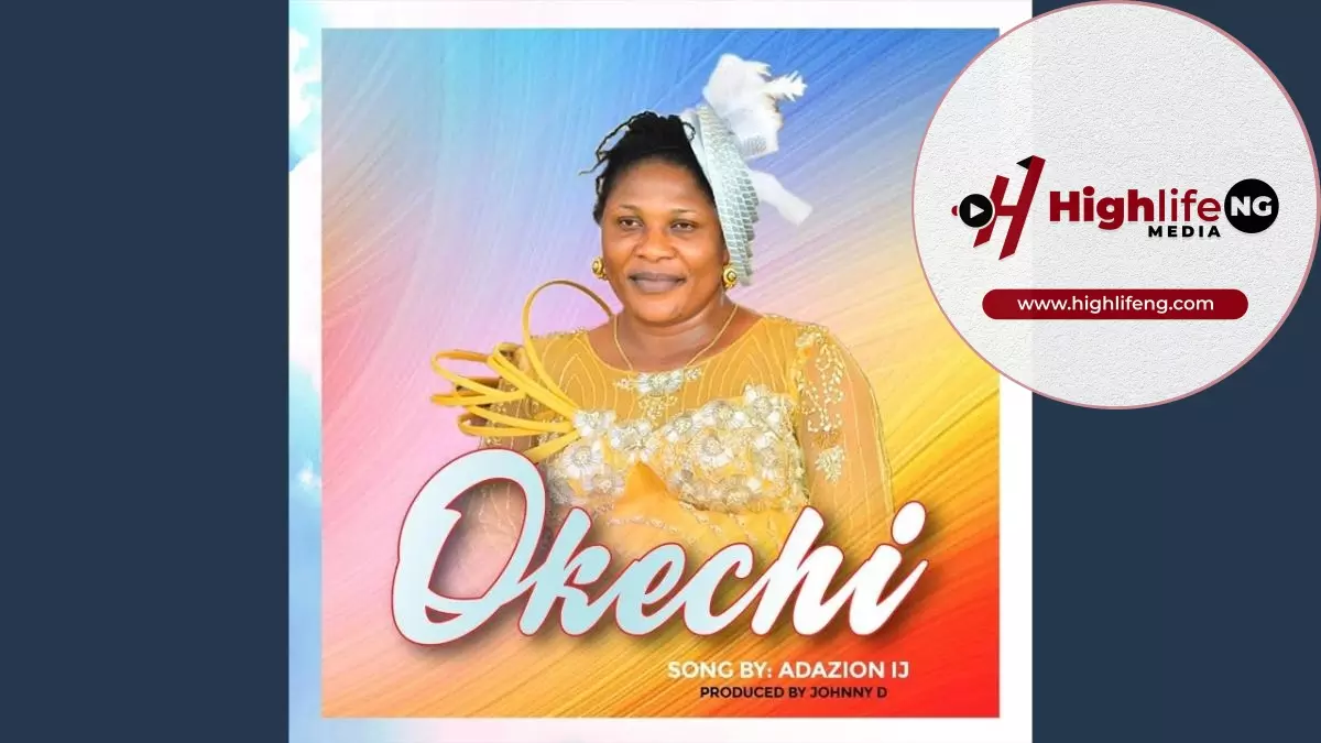 Adazion Ij – Okechi