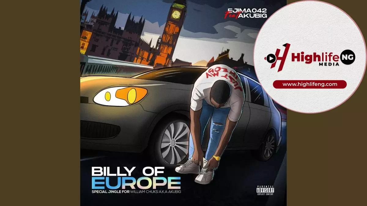 Ejima042 ft. Akubig - Billy Of Europe