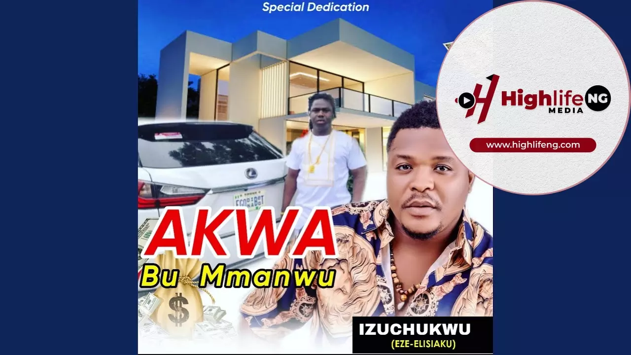 Izuchukwu - Akwa Bu Mmanwu