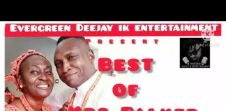 Best of Mrs Palmer Omoruyi DJ Songs Mixtape 2023 | Old & New songs Mix
