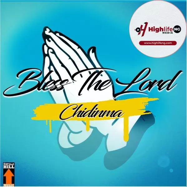 Chidinma ft. Phyno - Bless the Lord