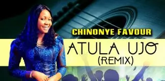 Sis. Chinonye Favour – Atula Ujo (Remix)