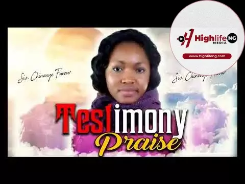 Sis. Chinonye Favour – Testimony Praise