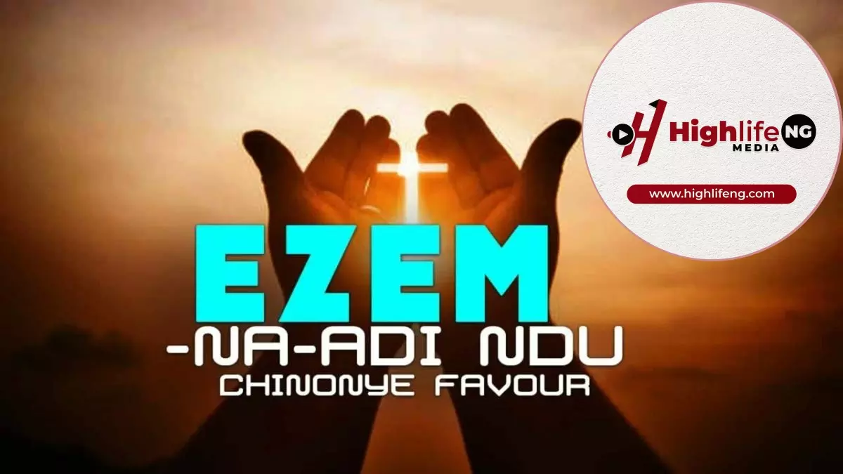 Sis. Chinonye Favour – Ezem Na Adi Ndu