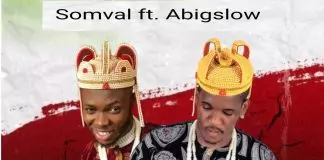 Somval ft. Abigslow - Onu Mmadu
