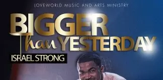 Israel Strong - Bigger Than Yesterday