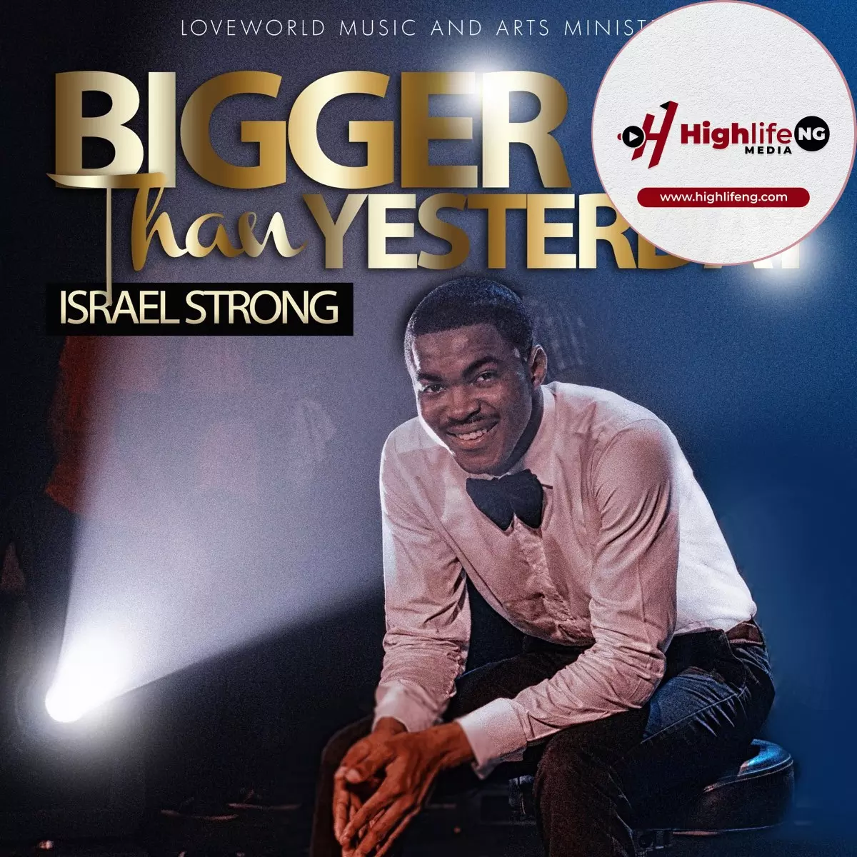 Israel Strong - Bigger Than Yesterday