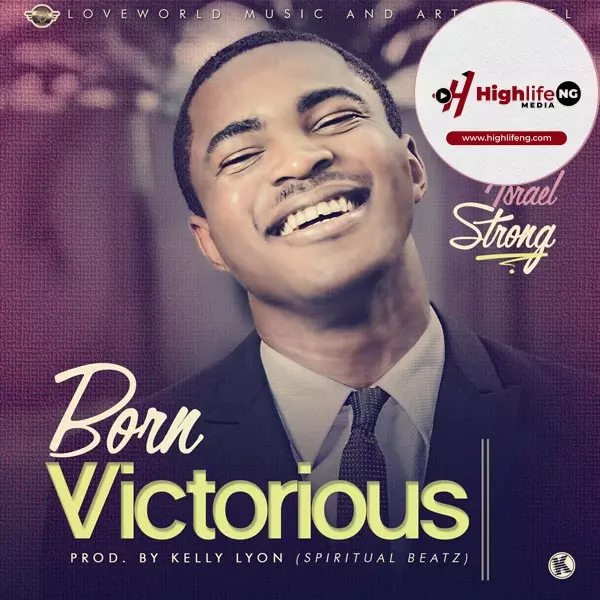 Israel Strong - Born Victorious