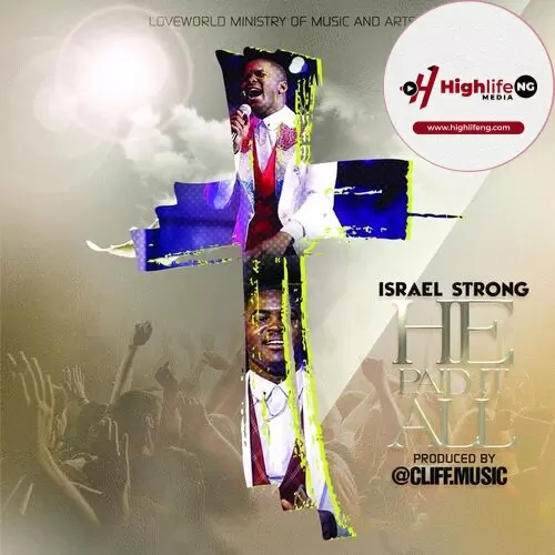 Israel Strong - He Paid It All